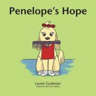 Penelope's Hope di Laurie Guderian edito da FATHOM PUB CO