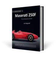 Maserati 250F di Ian Wagstaff edito da Porter Press International