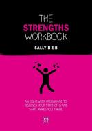 The Strengths Workbook di Sally Bibb edito da LID Publishing