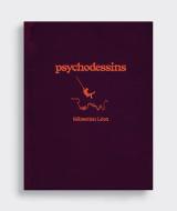 Psychodessins di Sebastien Leon edito da HAT & BEARD PR