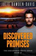 Discovered Promises di Julie Bawden-Davis edito da BOOKBABY