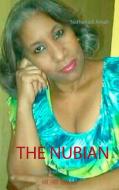 The  nubian di Nathanaël Amah edito da Books on Demand