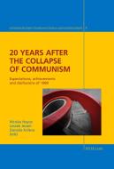 20 Years after the Collapse of Communism edito da Lang, Peter