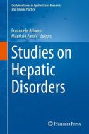 Studies on Hepatic Disorders edito da Springer-Verlag GmbH