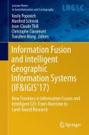 Information Fusion and Intelligent Geographic Information Systems (IF&IGIS'17) edito da Springer International Publishing