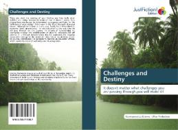 Challenges and Destiny di Numviyumukiza Etienne, Lillian Tindyebwa edito da Just Fiction Edition
