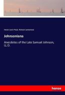 Johnsoniana di Hester Lynch Piozzi, Richard Cumberland edito da hansebooks