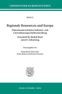 Regionale Ressourcen und Europa edito da Duncker & Humblot GmbH