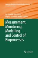Measurement, Monitoring, Modelling and Control of Bioprocesses edito da Springer Berlin Heidelberg