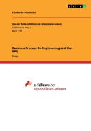Business Process Re-engineering And The Bpr di Friederike Blaumeier edito da Grin Verlag Gmbh