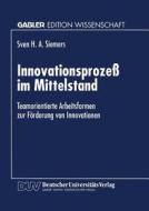 Innovationsprozeß im Mittelstand edito da Deutscher Universitätsverlag