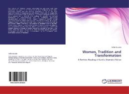 Women, Tradition and Transformation di Sofia Hussain edito da LAP Lambert Academic Publishing