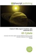 65 Cybele di #Miller,  Frederic P. Vandome,  Agnes F. Mcbrewster,  John edito da Vdm Publishing House