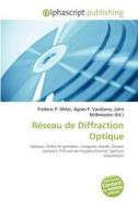 R Seau De Diffraction Optique di #Miller,  Frederic P.