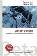 Bigfoot Bonkers edito da Betascript Publishing
