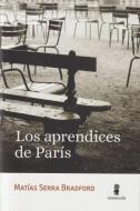 Los aprendices de París edito da Editorial Minuscula, S.L.U.