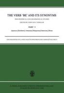 The Verb Be and Its Synonyms: Philosophical and Grammatical Studies (3) Japanese/Kashmiri/Armenian/Hungarian/Sumerian/Shona edito da Springer