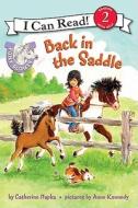Pony Scouts: Back in the Saddle di Catherine Hapka edito da HARPERCOLLINS