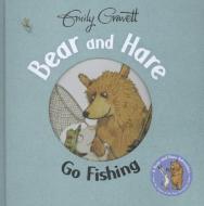 Bear and Hare di Emily Gravett edito da Pan Macmillan