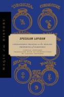 Speculum Lapidum di Camillo Leonardi edito da Pennsylvania State University Press