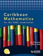 Caribbean Mathematics di Ric Pimentel, Terry Wall edito da Hodder Education