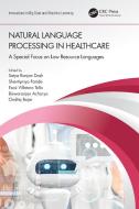 Natural Language Processing In Healthcare edito da Taylor & Francis Ltd