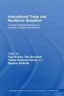 International Trade and Neoliberal Globalism edito da Taylor & Francis Ltd