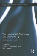 The International Community and Statebuilding edito da Taylor & Francis Ltd