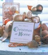 Nell Hill's Christmas at Home di Mary Carol Garrity edito da ANDREWS & MCMEEL