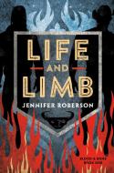 Life and Limb di Jennifer Roberson edito da DAW BOOKS