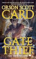 The Gate Thief di Orson Scott Card edito da TOR BOOKS
