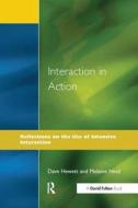Interaction In Action di Dave Hewett, Melanie Nind edito da Taylor & Francis Ltd