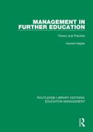 Management In Further Education di Harriet Harper edito da Taylor & Francis Ltd