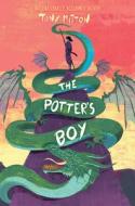 The Potter's Boy di Tony Mitton edito da DAVID FICKLING BOOKS