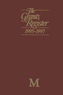 The Grants Register 1995-1997 di Lisa Williams edito da Palgrave Macmillan