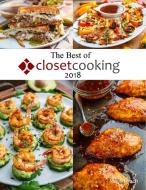 The Best of Closet Cooking 2018 di Kevin Lynch edito da Lulu.com