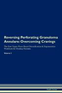 Reversing Perforating Granuloma Annulare di Health Central edito da Raw Power
