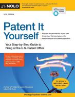 Patent It Yourself: Your Step-By-Step Guide to Filing at the U.S. Patent Office di David Pressman, David E. Blau edito da NOLO PR