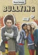 Bullying di Lori Hile edito da Heinemann Educational Books