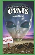 Ovnis: El Caso Roswell = UFOs di Jack DeMolay edito da Editorial Buenas Letras