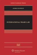International Trade Law di Andrew T. Guzman, Joost H. B. Pauwelyn edito da Aspen Publishers