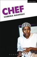 Chef di Sabrina Mahfouz edito da Bloomsbury Publishing PLC