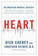 Heart di Dick Cheney, Jonathan Reiner edito da Simon & Schuster