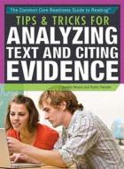 Tips & Tricks for Analyzing Text and Citing Evidence di Sandra K. Athans edito da Rosen Classroom
