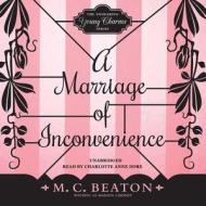 A Marriage of Inconvenience di M. C. Beaton edito da Audiogo