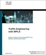 Traffic Engineering with MPLS di Eric Osborne, Ajay Simha edito da Pearson Education (US)
