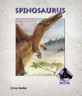 Spinosaurus di Christy Devillier edito da Buddy Books