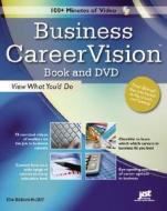 Business CareerVision: View What You'd Do [With DVD] edito da JIST Works