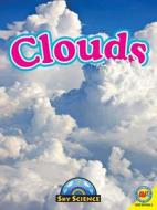 Clouds di Christine Webster edito da Av2 by Weigl