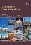 Comparative Constitutional Law di Tom Ginsburg, Rosalind Dixon edito da Edward Elgar Publishing